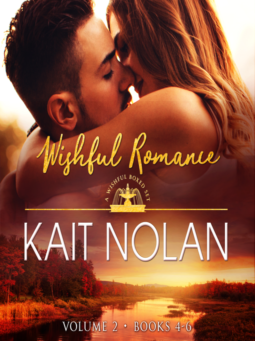 Title details for Wishful Romance by Kait Nolan - Wait list